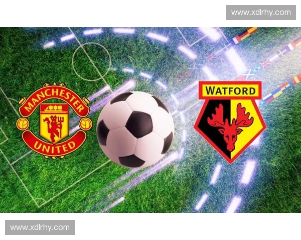 曼彻斯特联队再度崛起谱写英超赛场辉煌新篇章